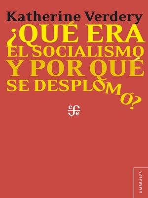 cover image of ¿Qué era el socialismo y por qué se desplomó?